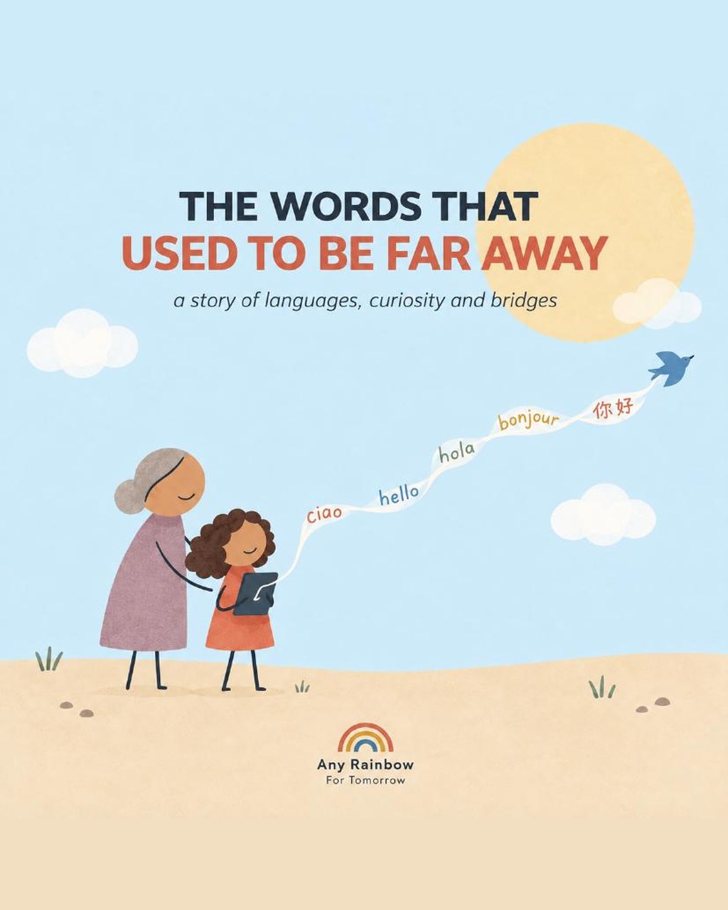 The Words That Used to Be Far Away — cover illustration